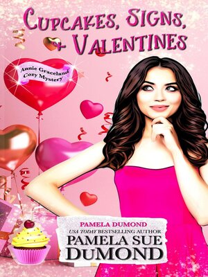 cover image of Cupcakes, Signs, and Valentines